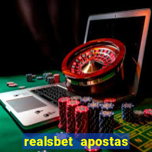 realsbet apostas esportivas e jogos online