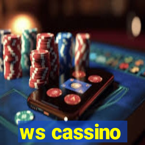 ws cassino