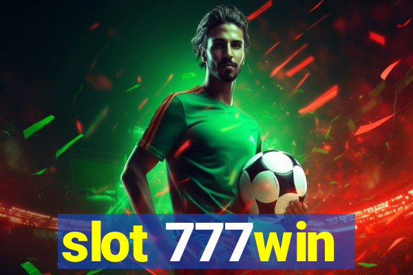 slot 777win