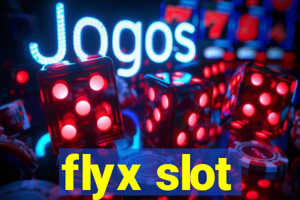 flyx slot