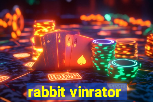 rabbit vinrator