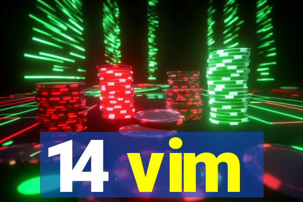 14 vim