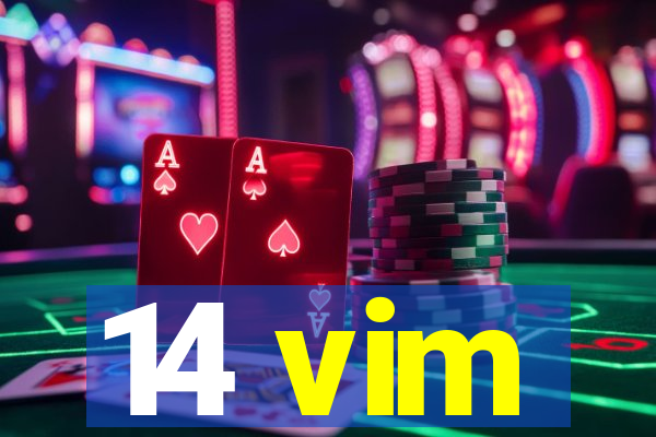 14 vim