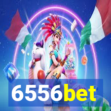 6556bet