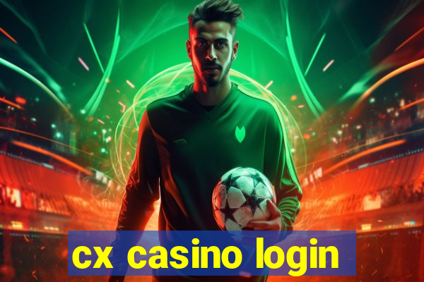 cx casino login