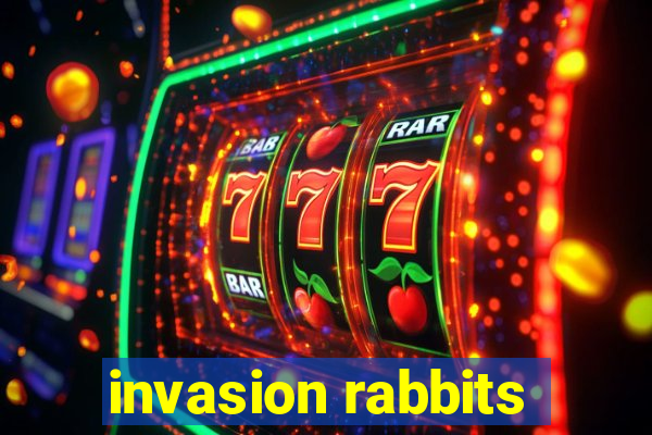 invasion rabbits