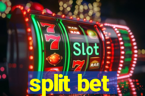 split bet