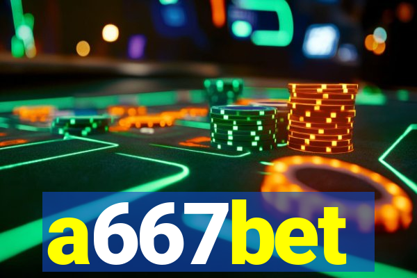 a667bet