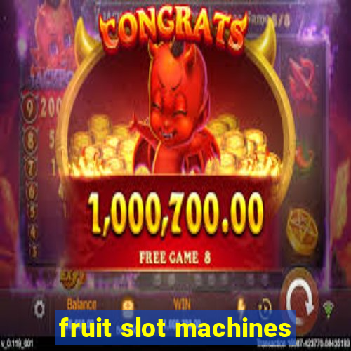 fruit slot machines