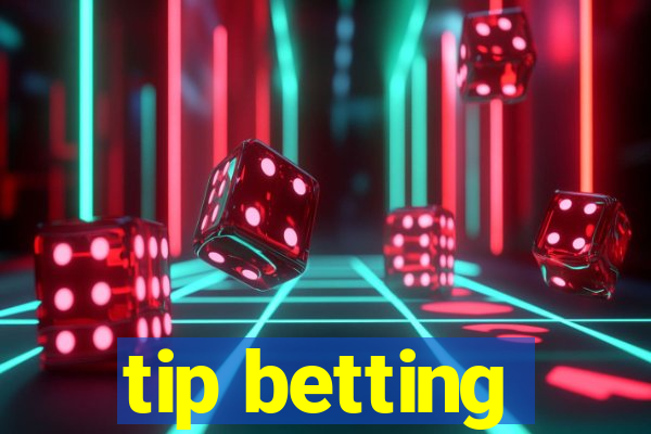 tip betting