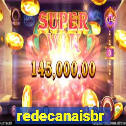 redecanaisbr