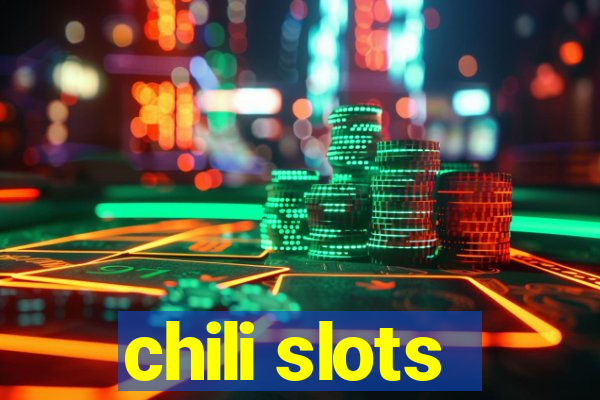 chili slots