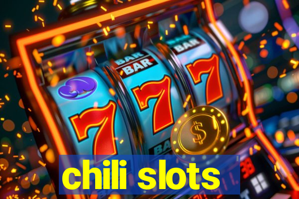 chili slots