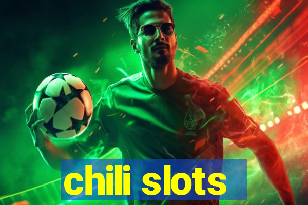 chili slots