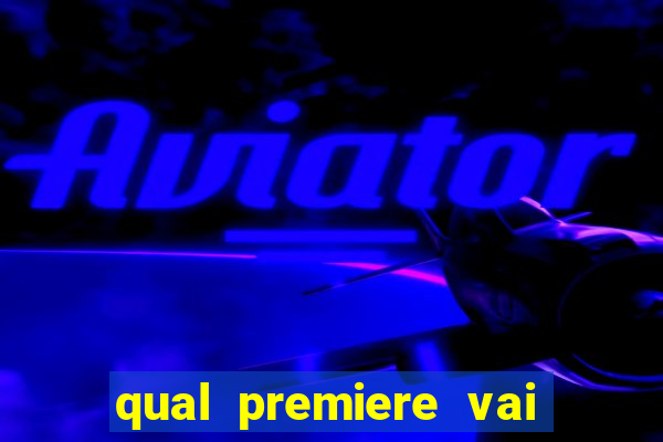 qual premiere vai passar o jogo do santos