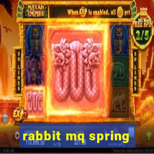 rabbit mq spring