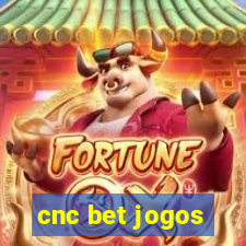 cnc bet jogos