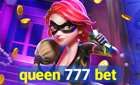 queen 777 bet