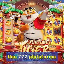 Uau 777 plataforma