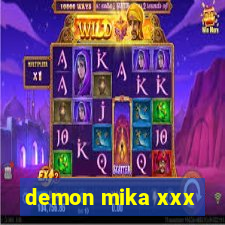 demon mika xxx