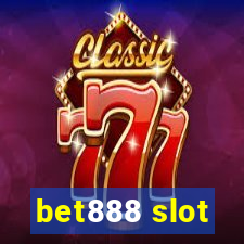 bet888 slot