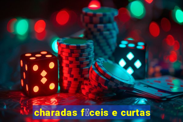 charadas f谩ceis e curtas