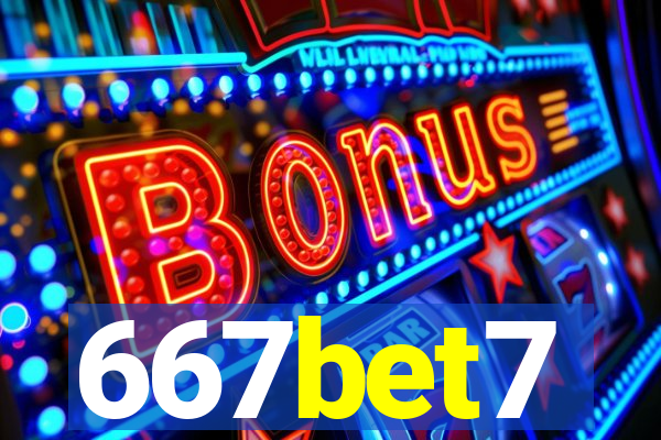 667bet7