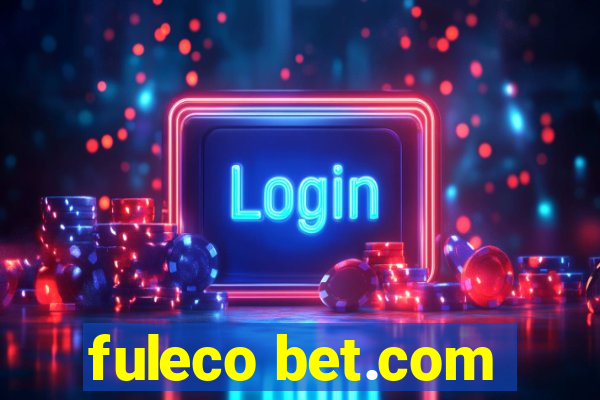 fuleco bet.com