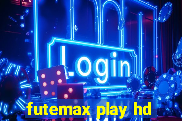 futemax play hd