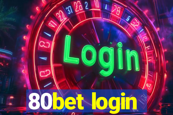 80bet login