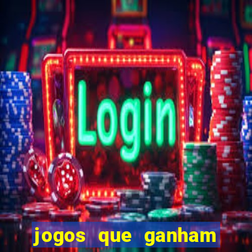 jogos que ganham dinheiro sem precisar depositar