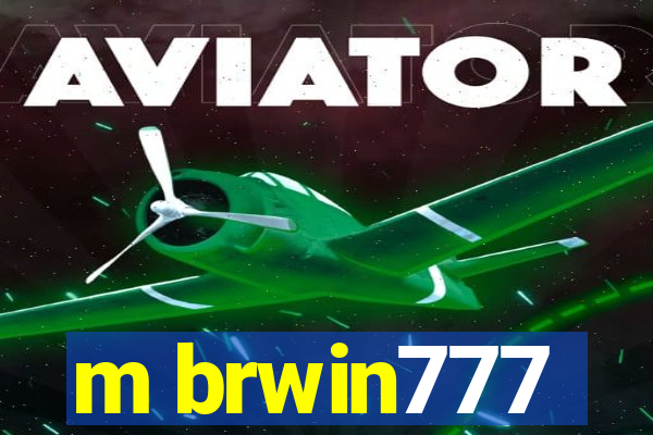 m brwin777