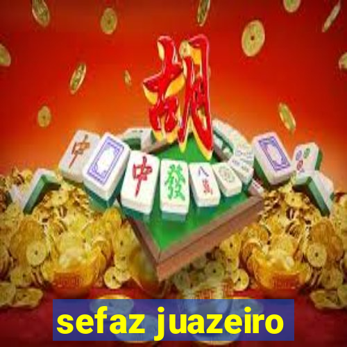 sefaz juazeiro