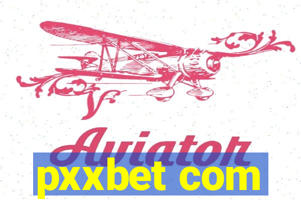 pxxbet com