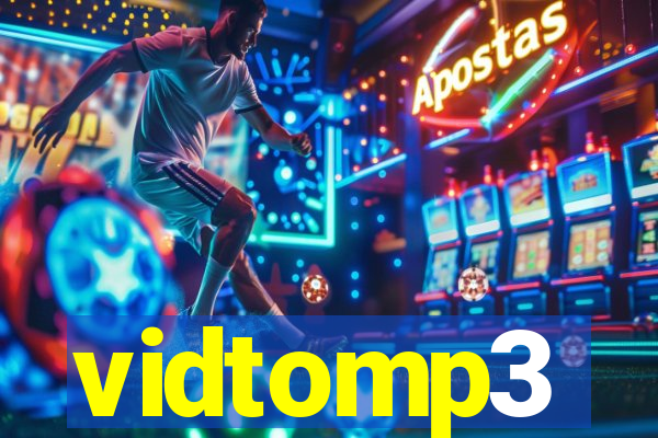 vidtomp3