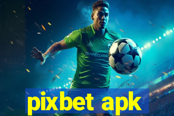 pixbet apk