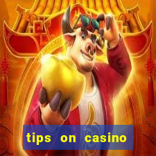 tips on casino slot machines