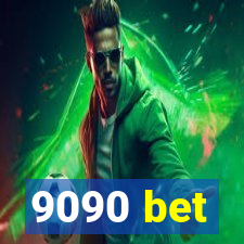 9090 bet