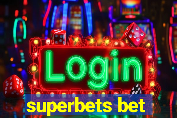 superbets bet