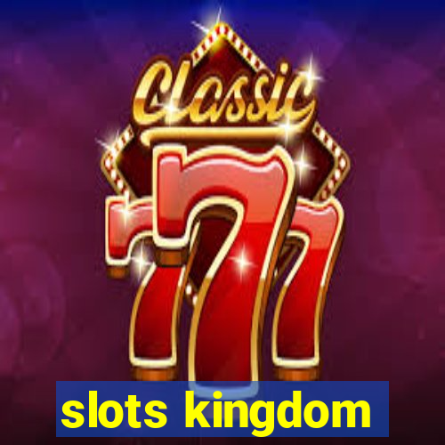 slots kingdom