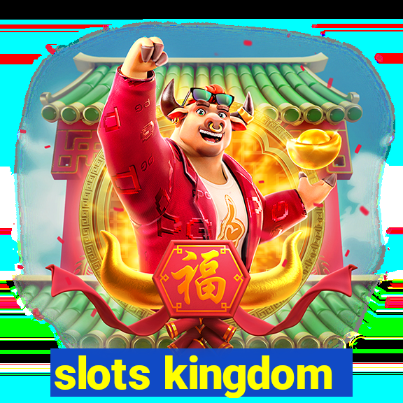 slots kingdom