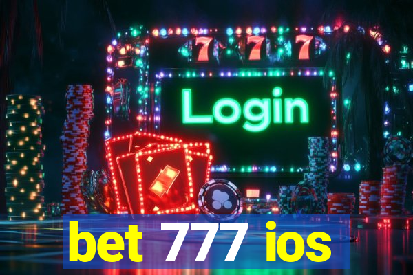 bet 777 ios