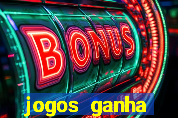 jogos ganha dinheiro real