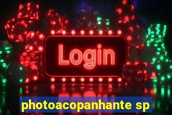 photoacopanhante sp