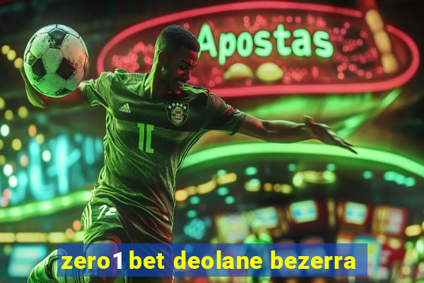 zero1 bet deolane bezerra