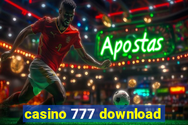 casino 777 download