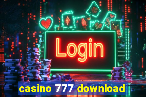 casino 777 download