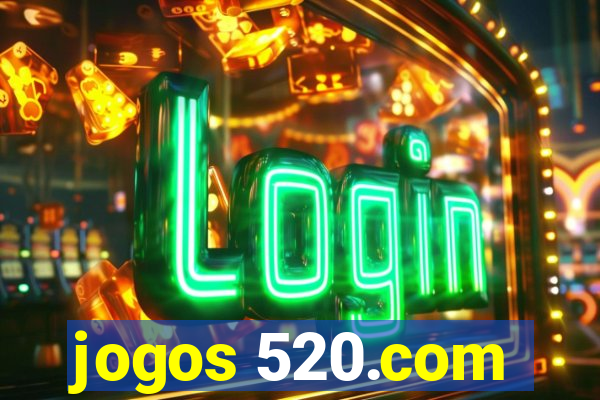 jogos 520.com