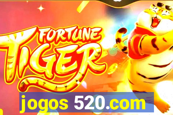 jogos 520.com