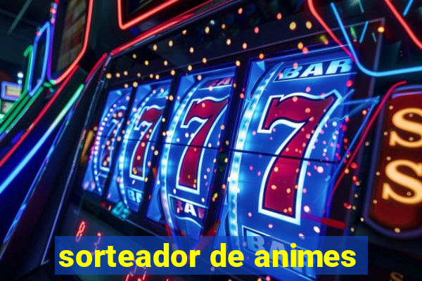 sorteador de animes